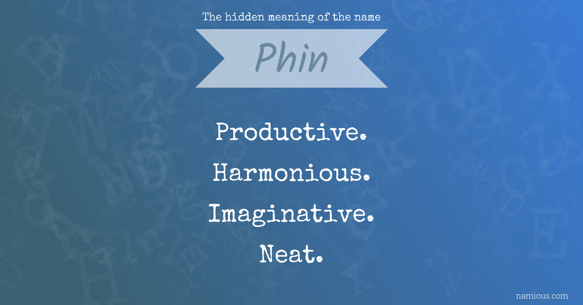 The hidden meaning of the name Phin