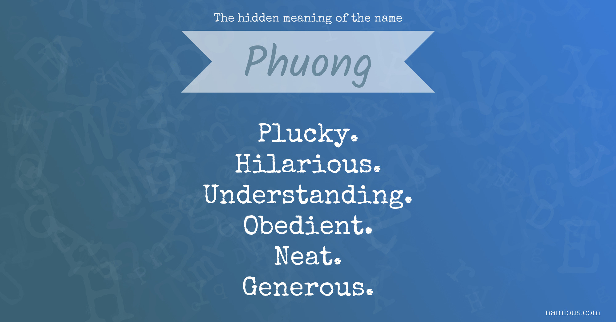 The hidden meaning of the name Phuong