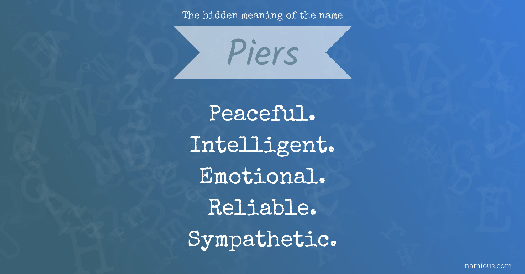 The hidden meaning of the name Piers