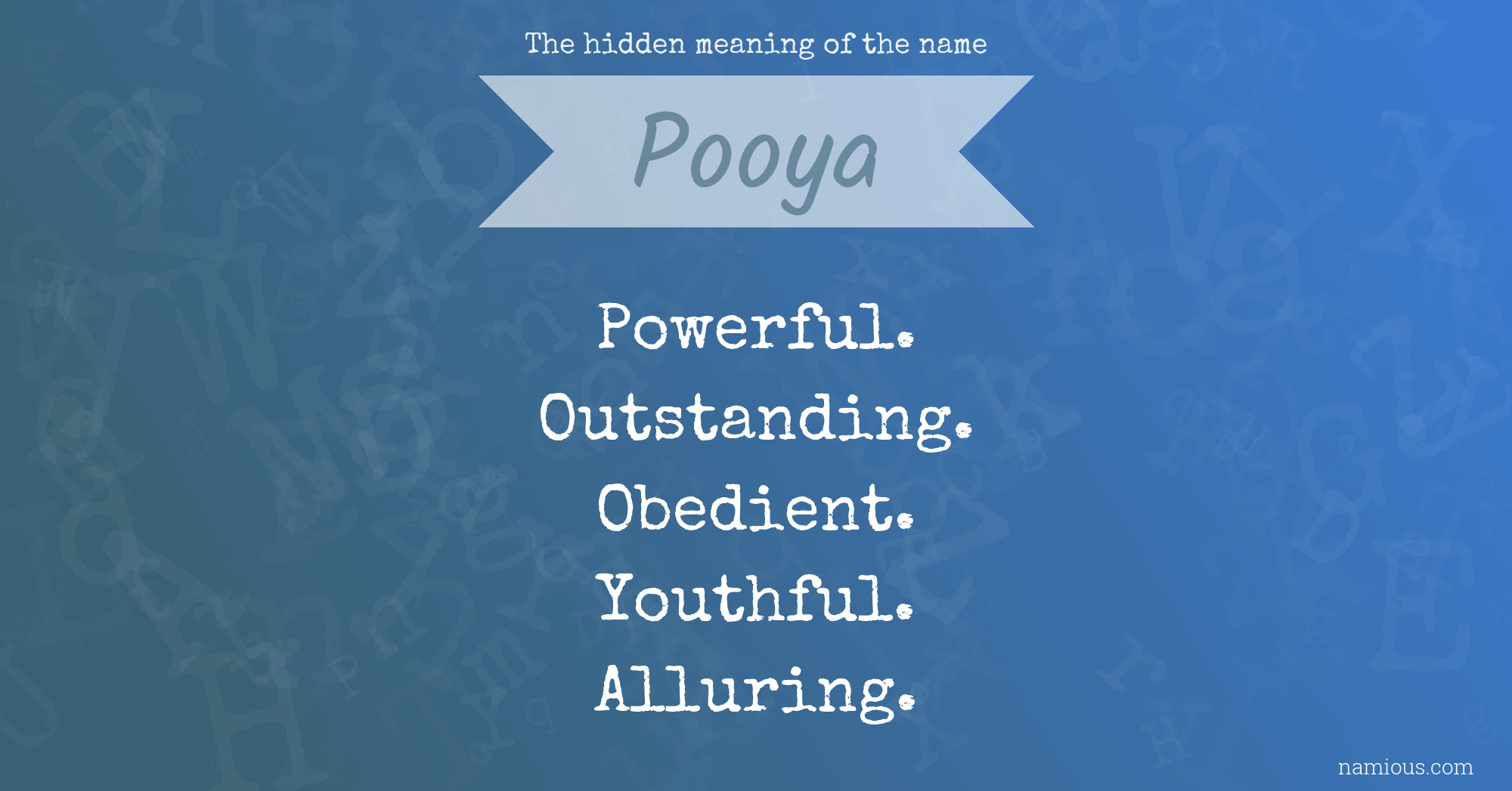 The hidden meaning of the name Pooya