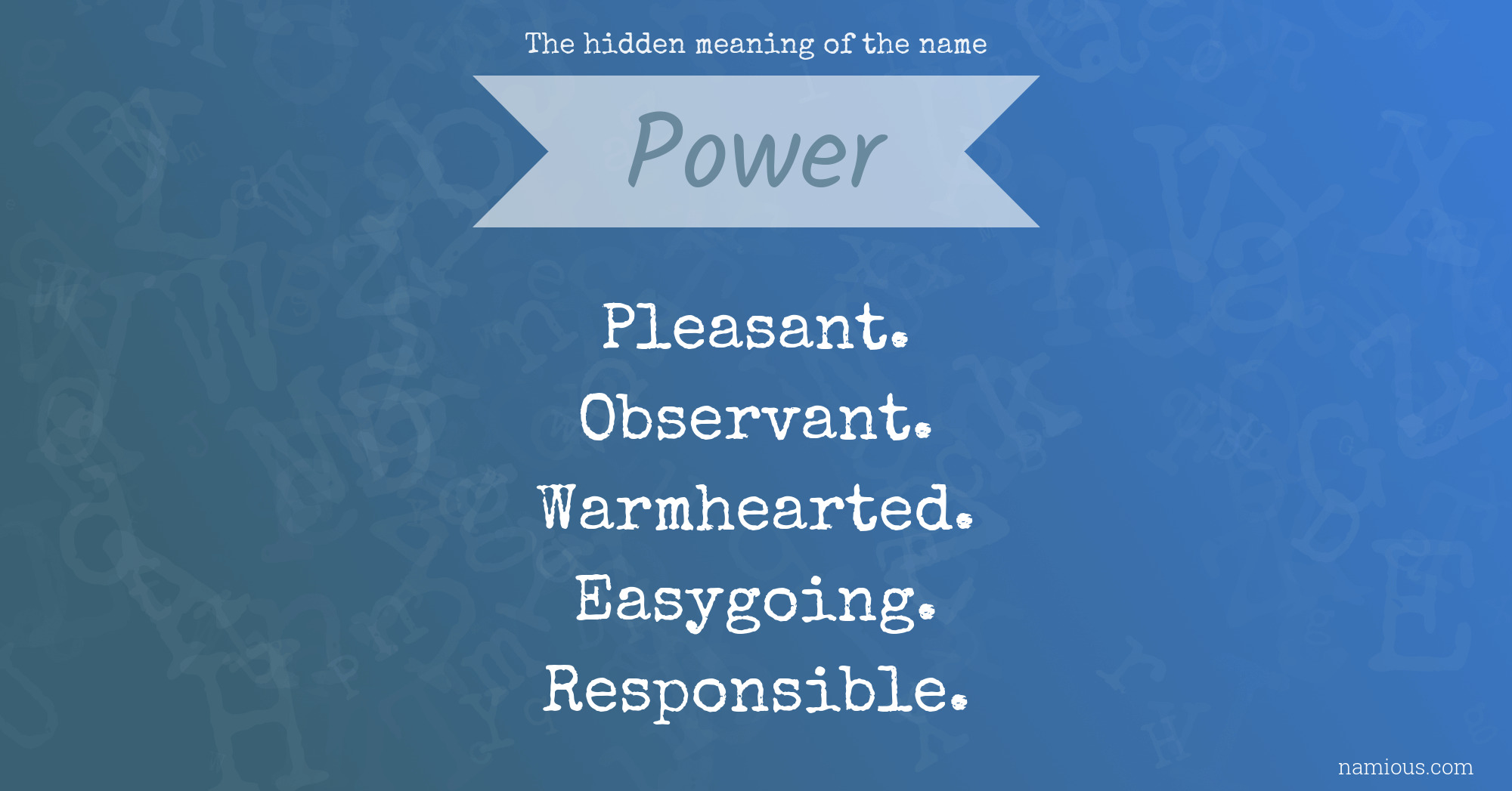 The hidden meaning of the name Power