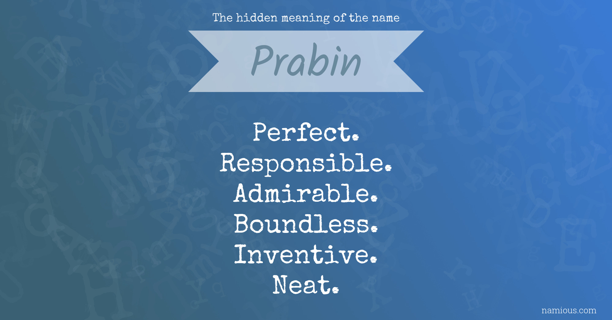 The hidden meaning of the name Prabin