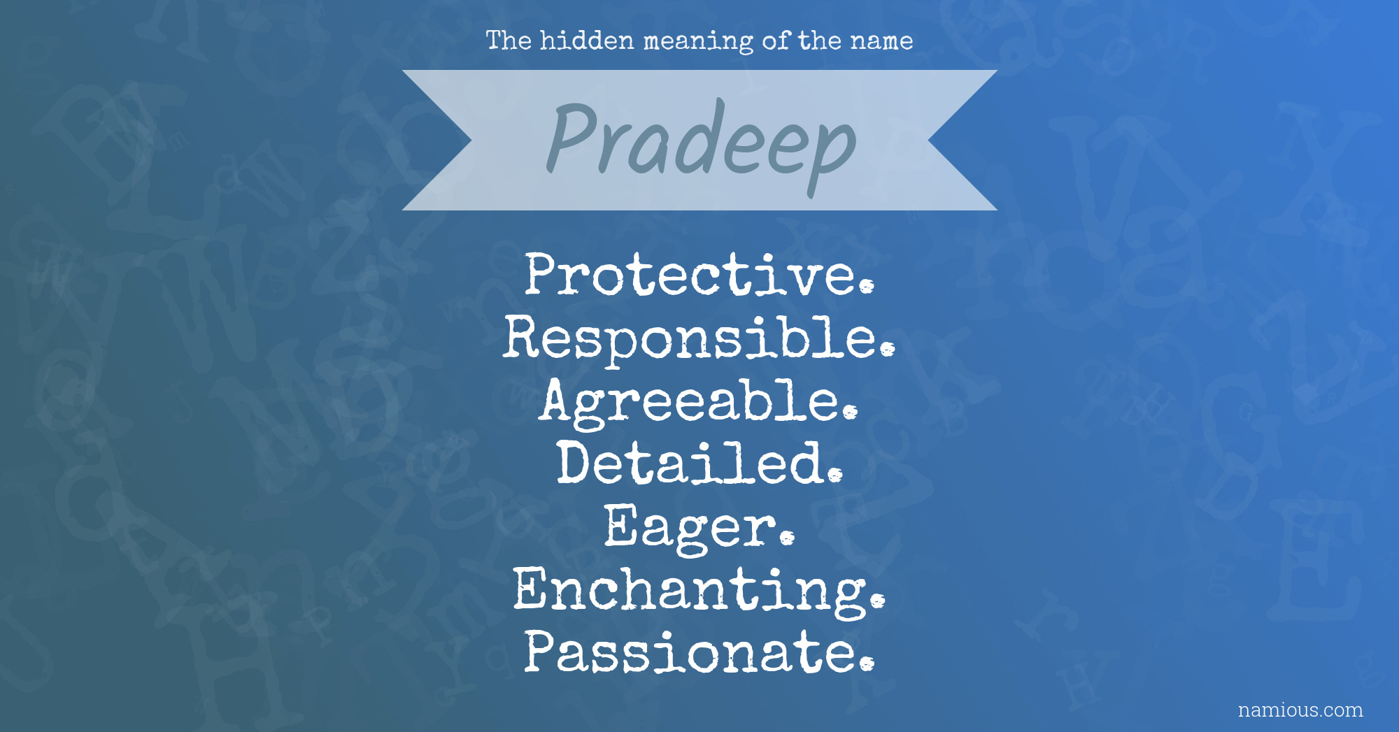 The hidden meaning of the name Pradeep