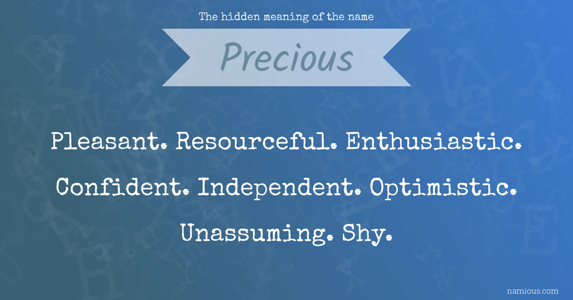 the-hidden-meaning-of-the-name-precious-namious