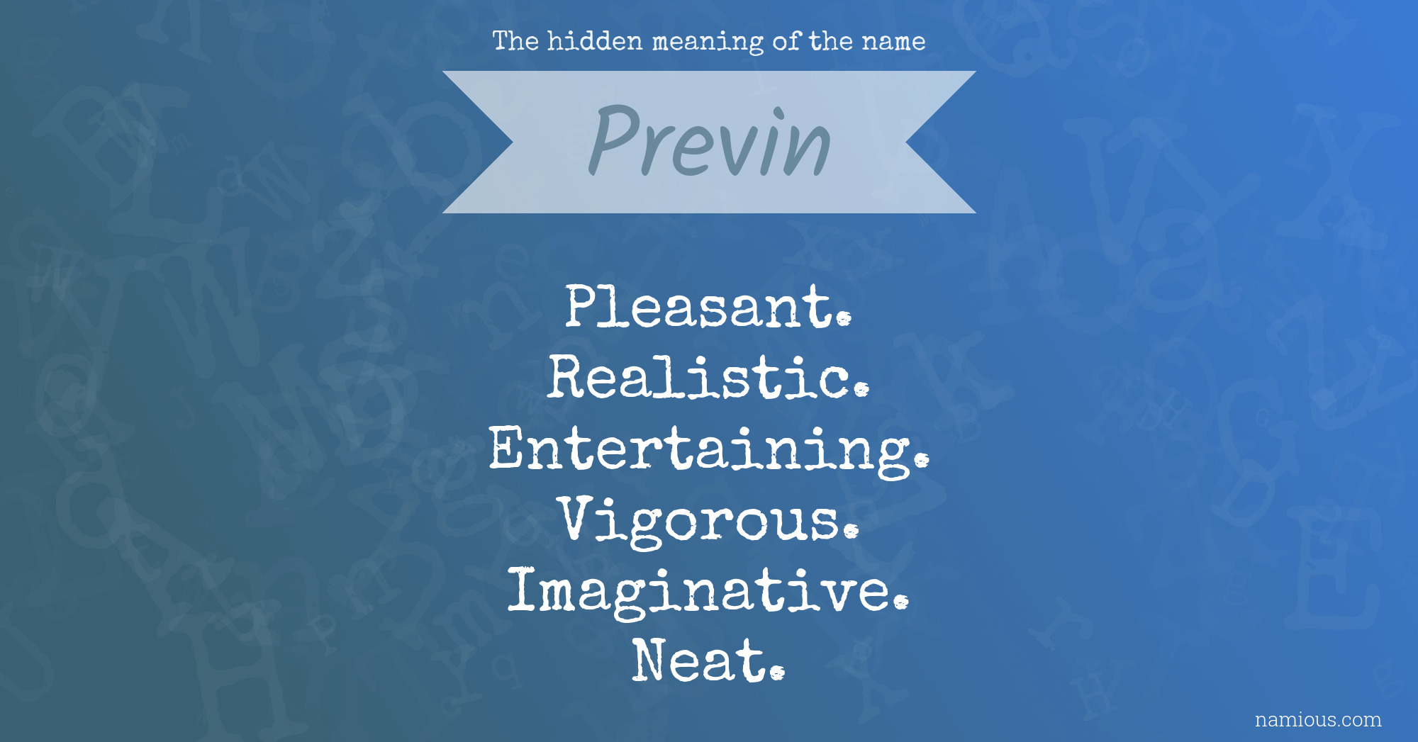 The hidden meaning of the name Previn