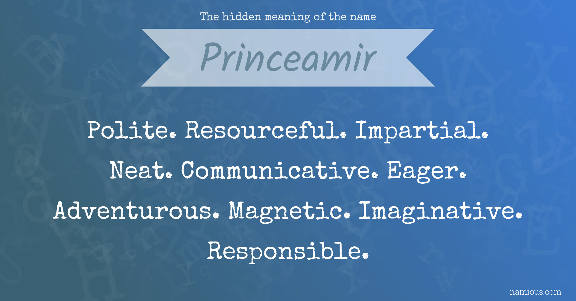 The hidden meaning of the name Princeamir