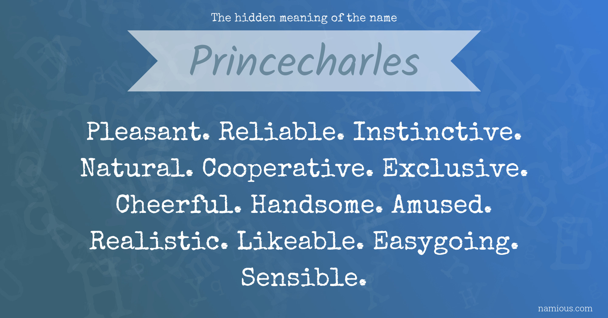 The hidden meaning of the name Princecharles