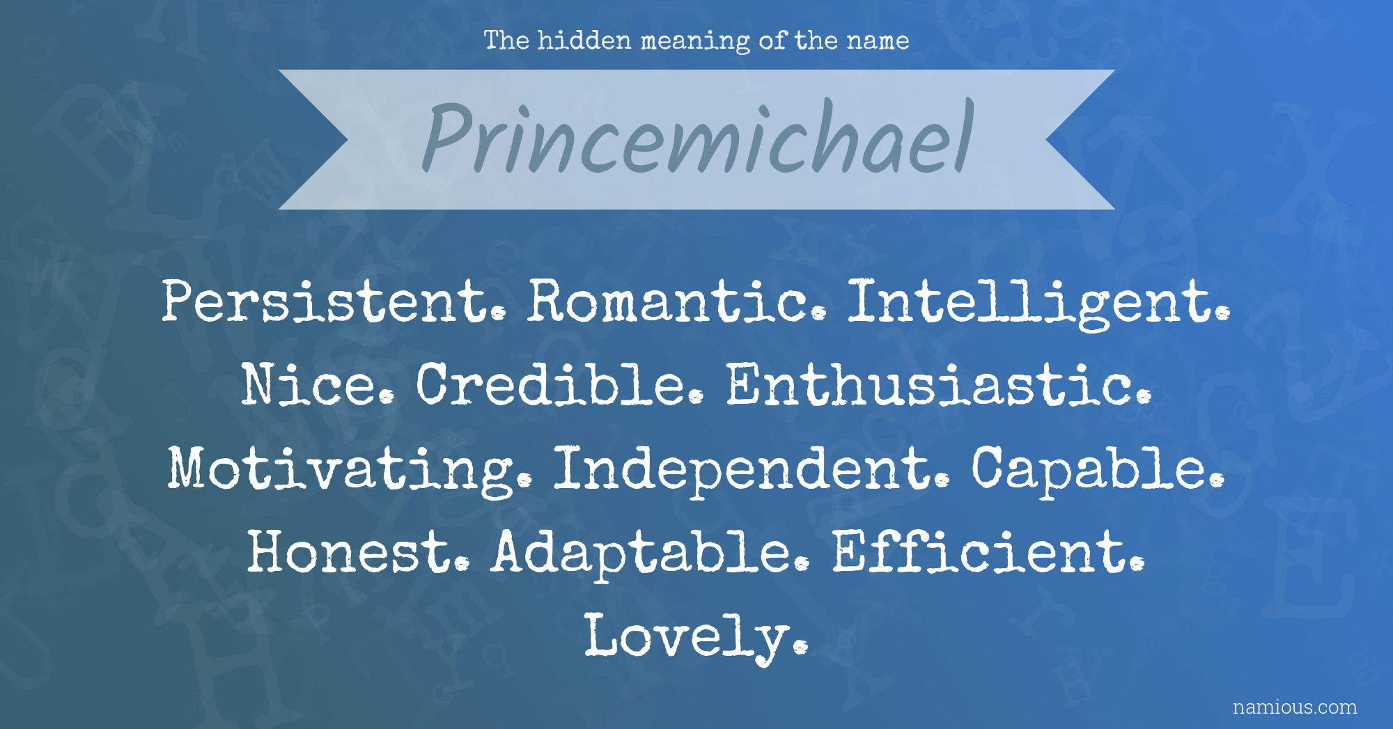 The hidden meaning of the name Princemichael