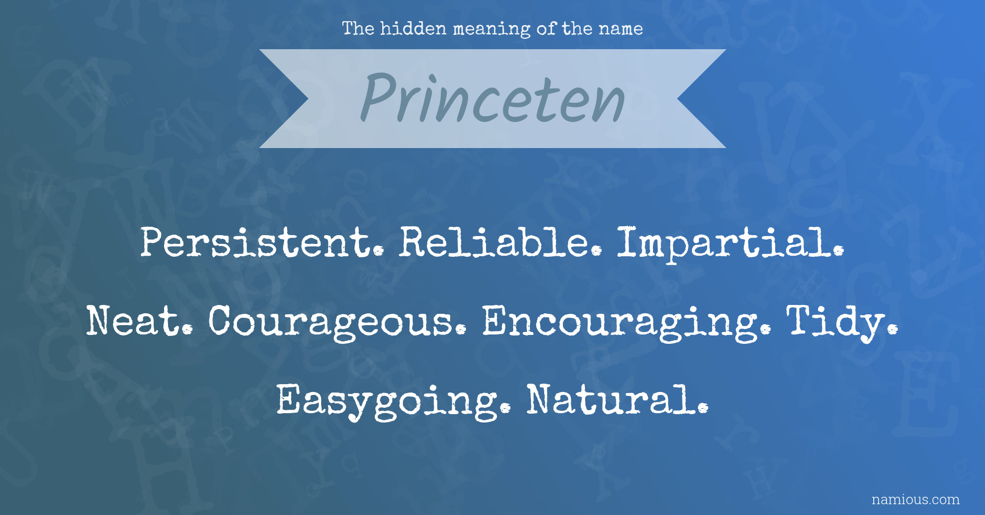 The hidden meaning of the name Princeten