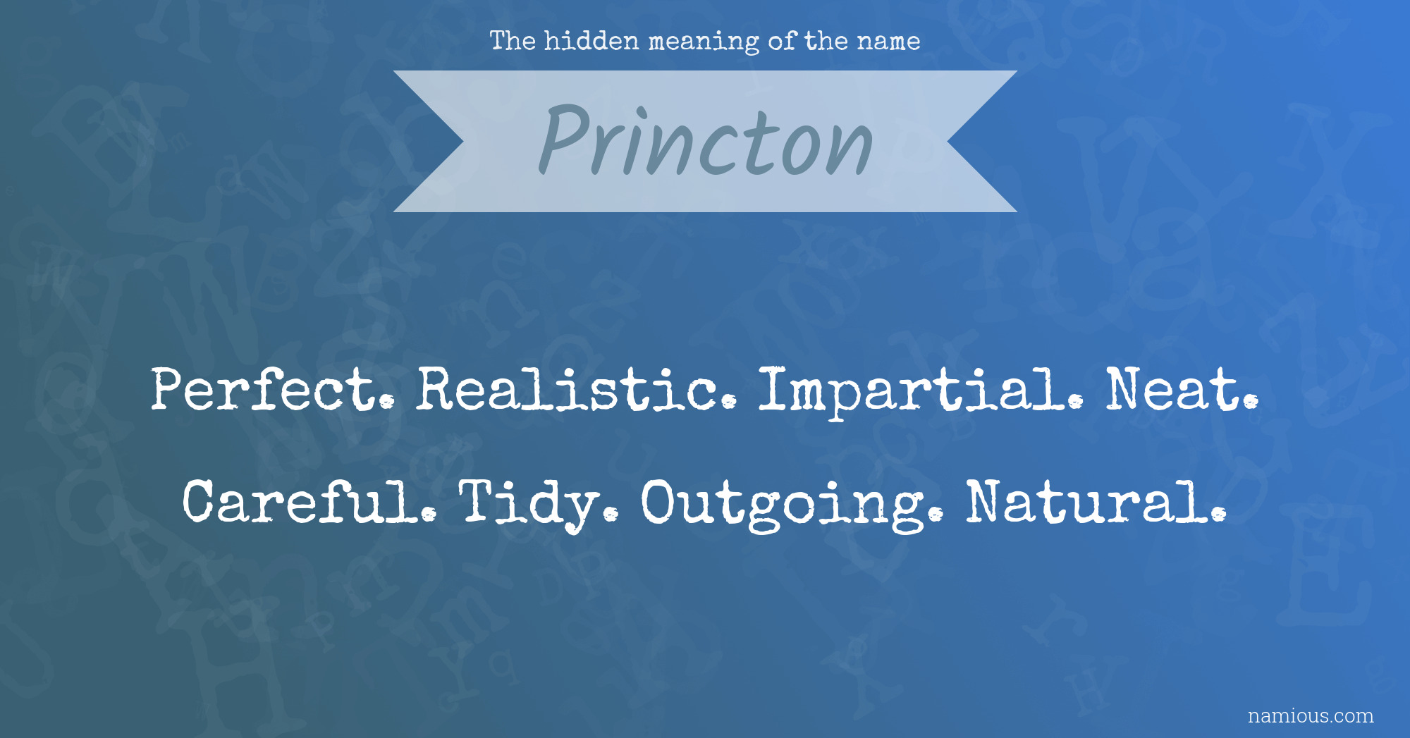 The hidden meaning of the name Princton