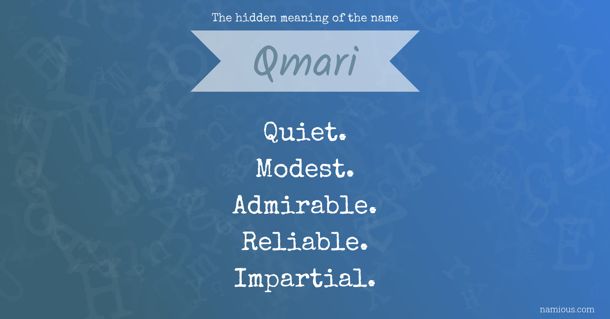 The hidden meaning of the name Qmari