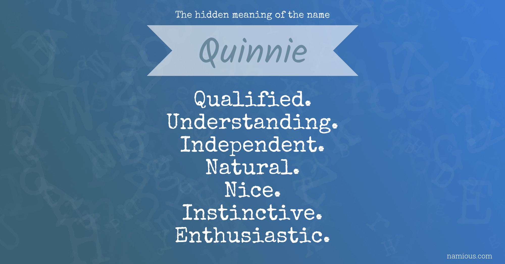 The hidden meaning of the name Quinnie