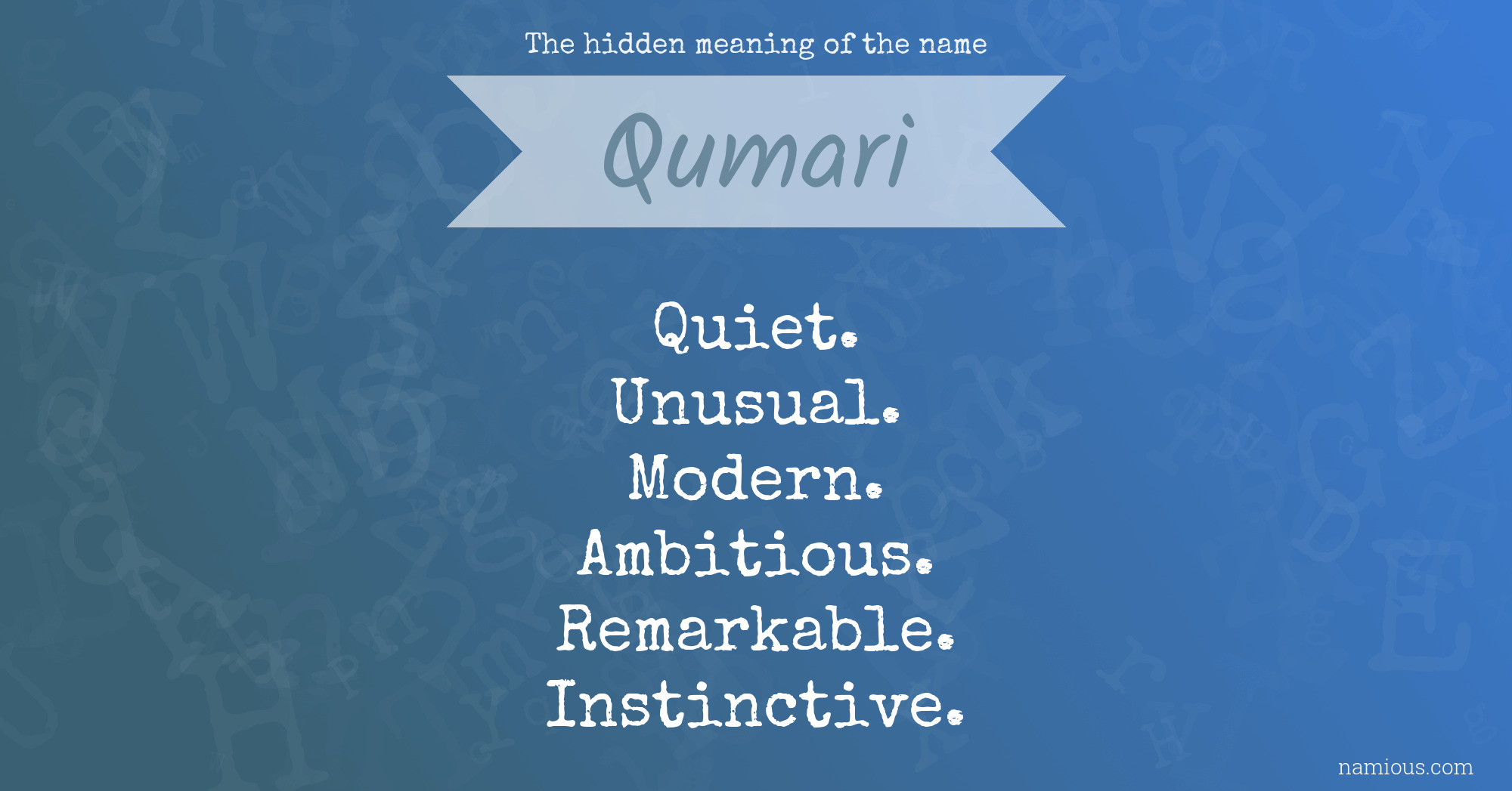 The hidden meaning of the name Qumari