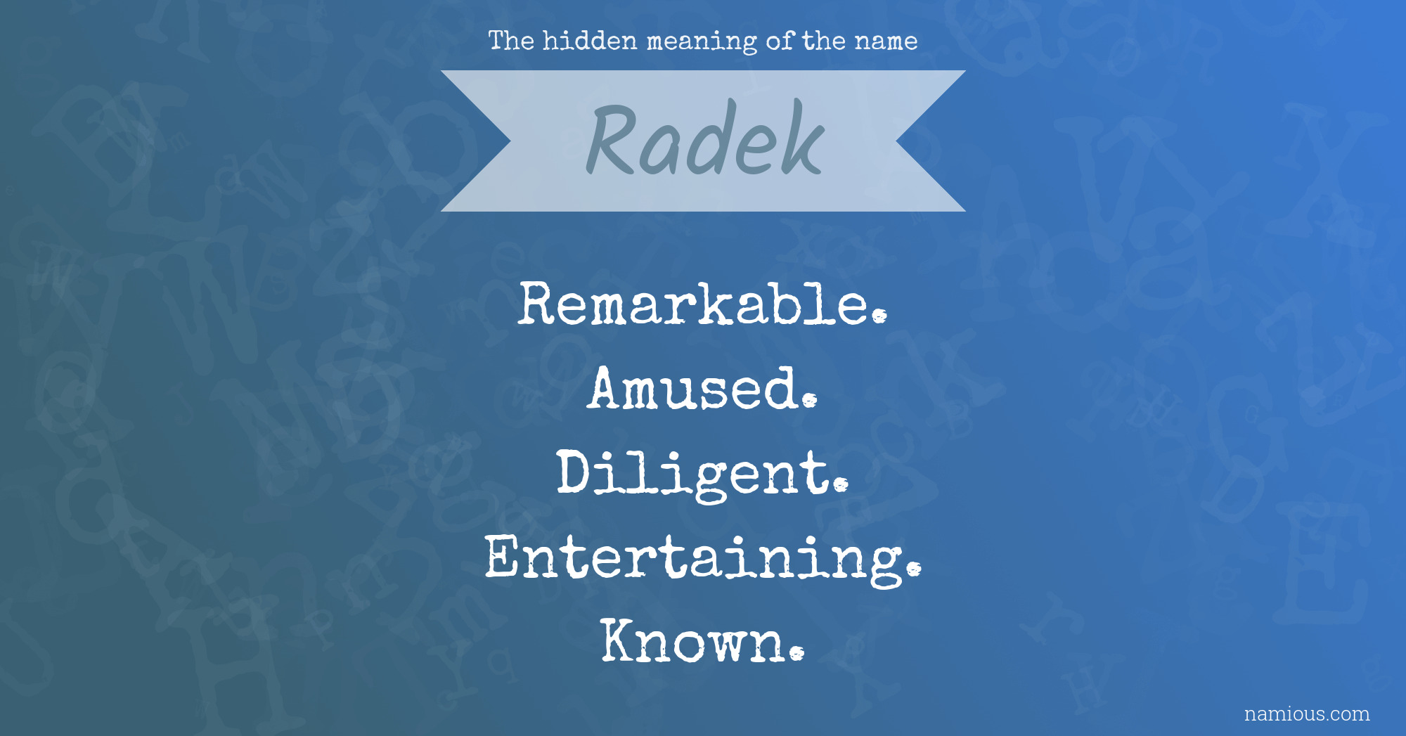 The hidden meaning of the name Radek