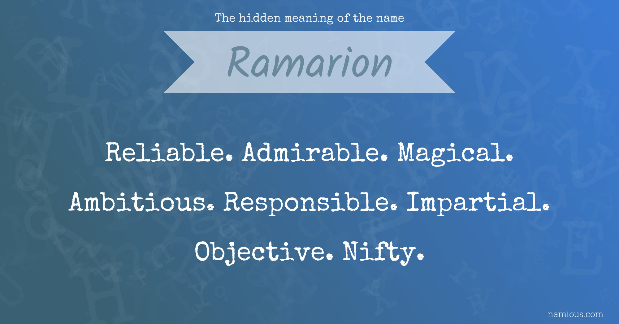 The hidden meaning of the name Ramarion