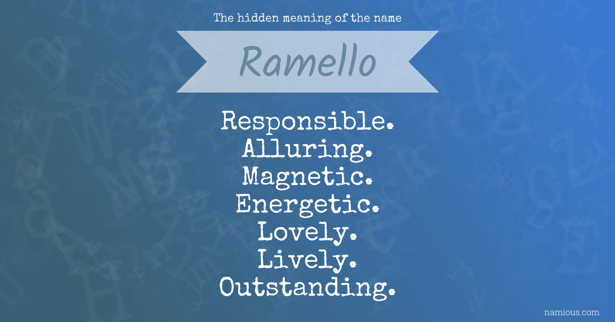 The hidden meaning of the name Ramello