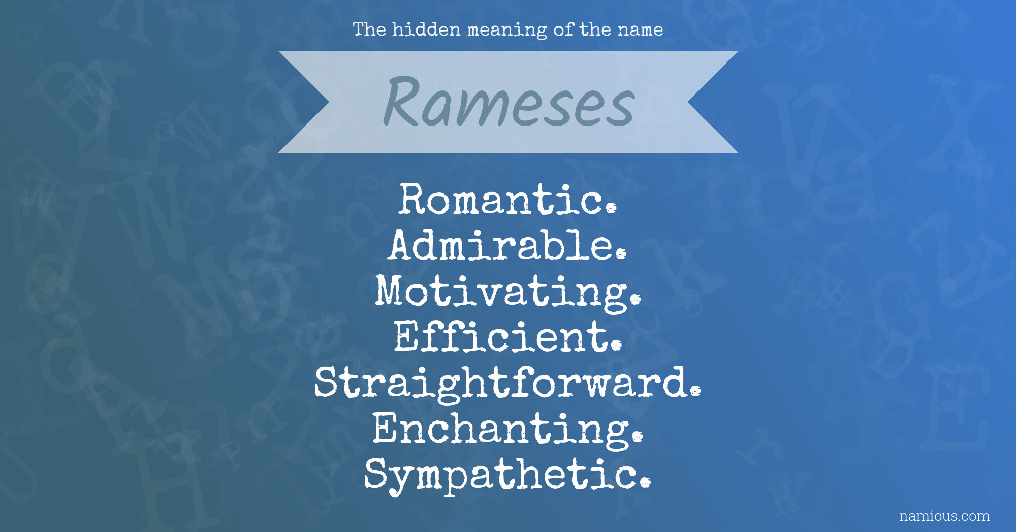 The hidden meaning of the name Rameses