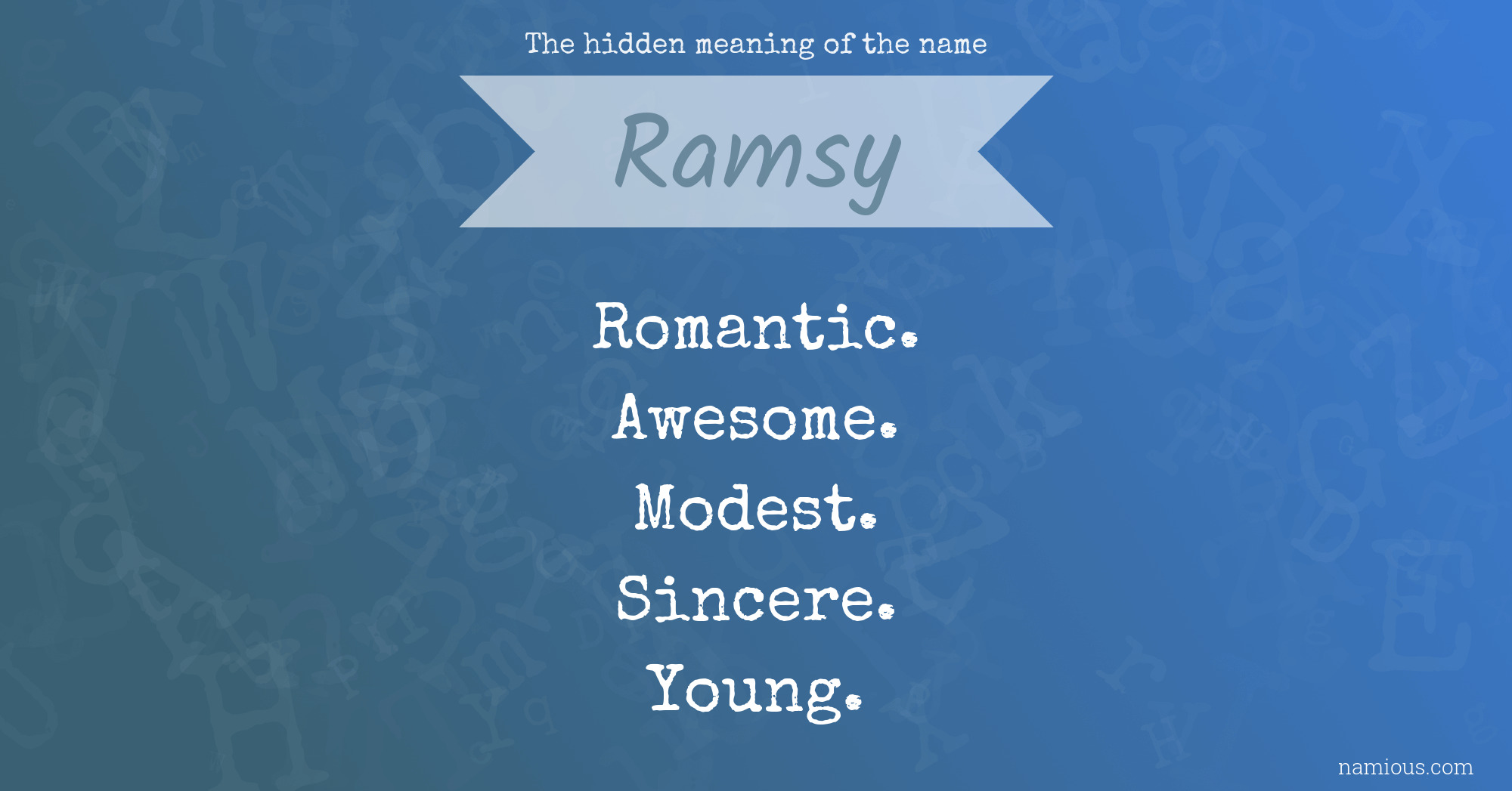 The hidden meaning of the name Ramsy