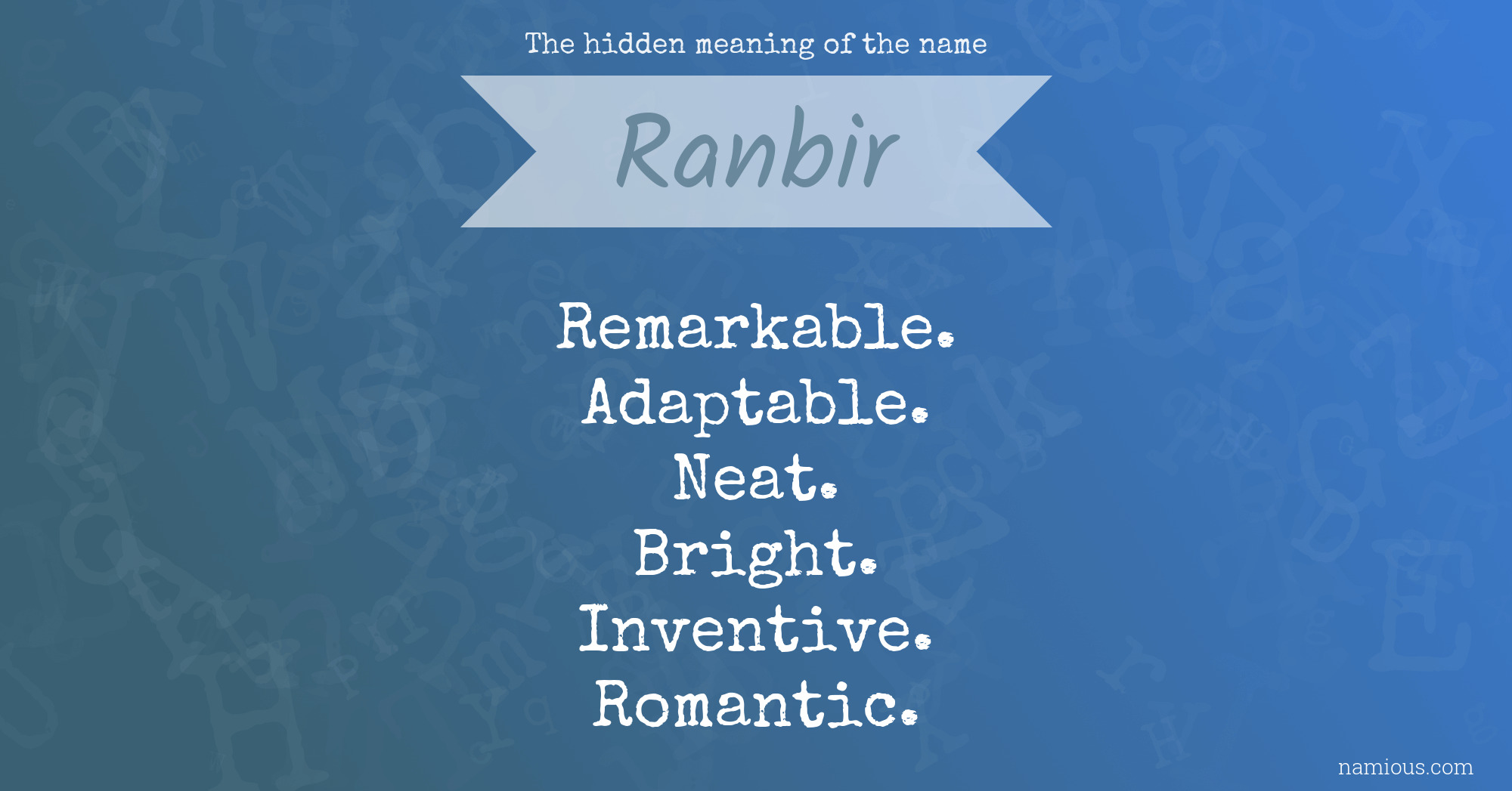 The hidden meaning of the name Ranbir