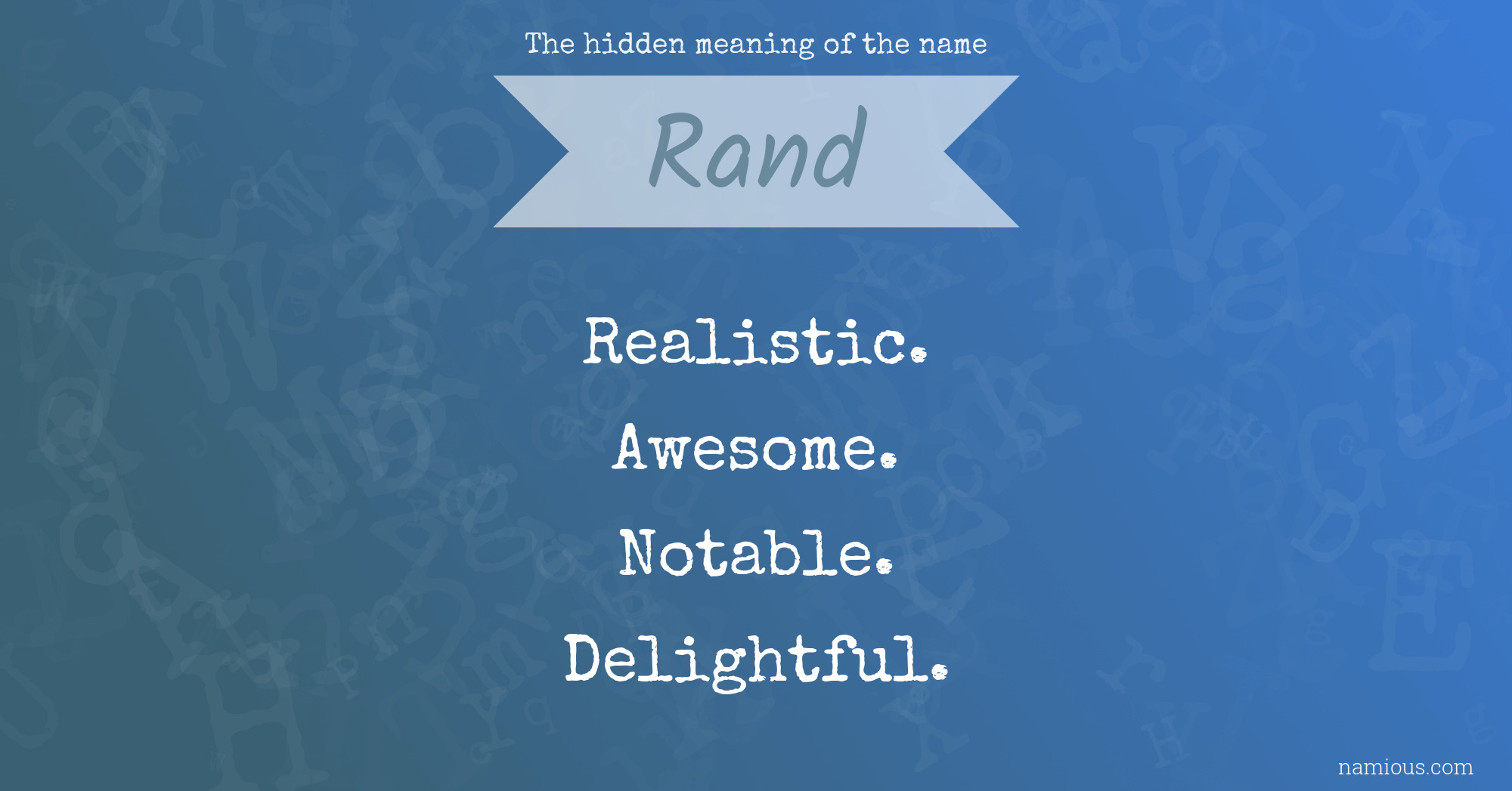 The hidden meaning of the name Rand