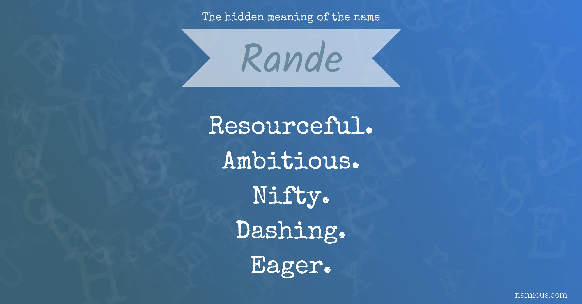 The hidden meaning of the name Rande