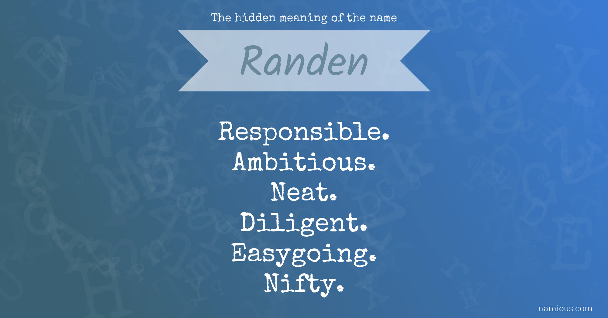 The hidden meaning of the name Randen