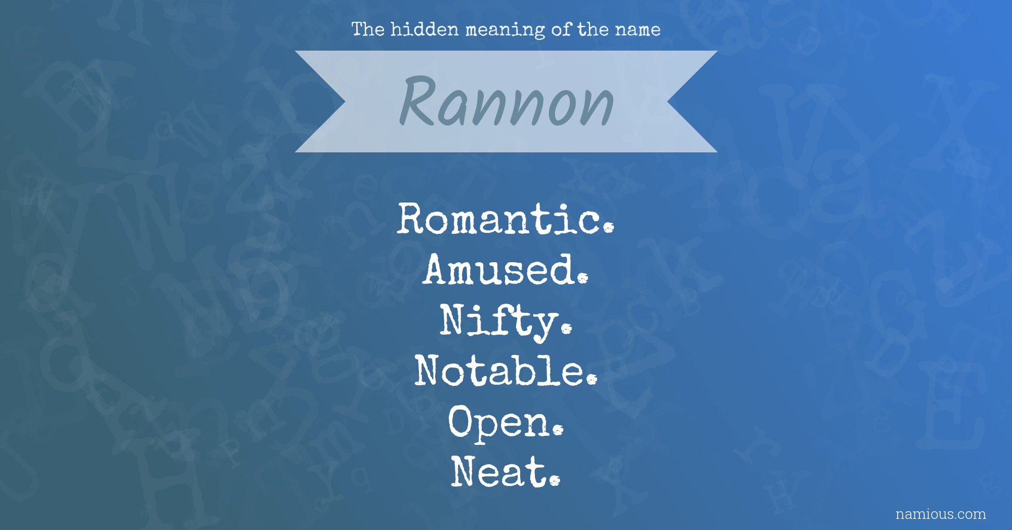 The hidden meaning of the name Rannon