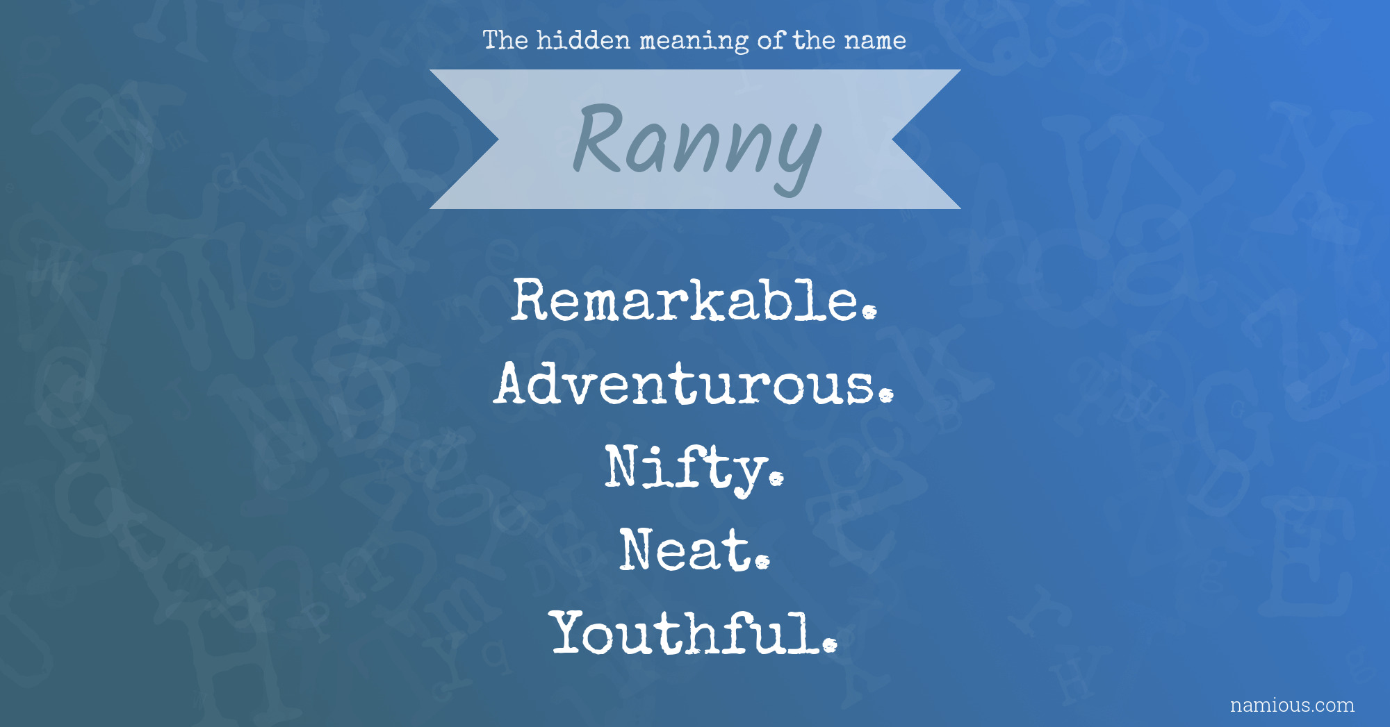 The hidden meaning of the name Ranny