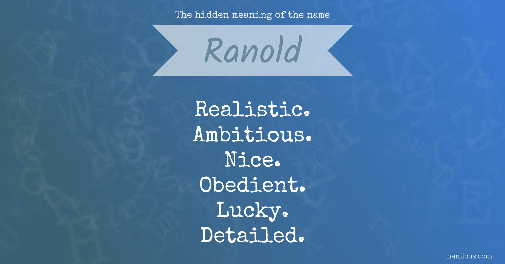 The hidden meaning of the name Ranold