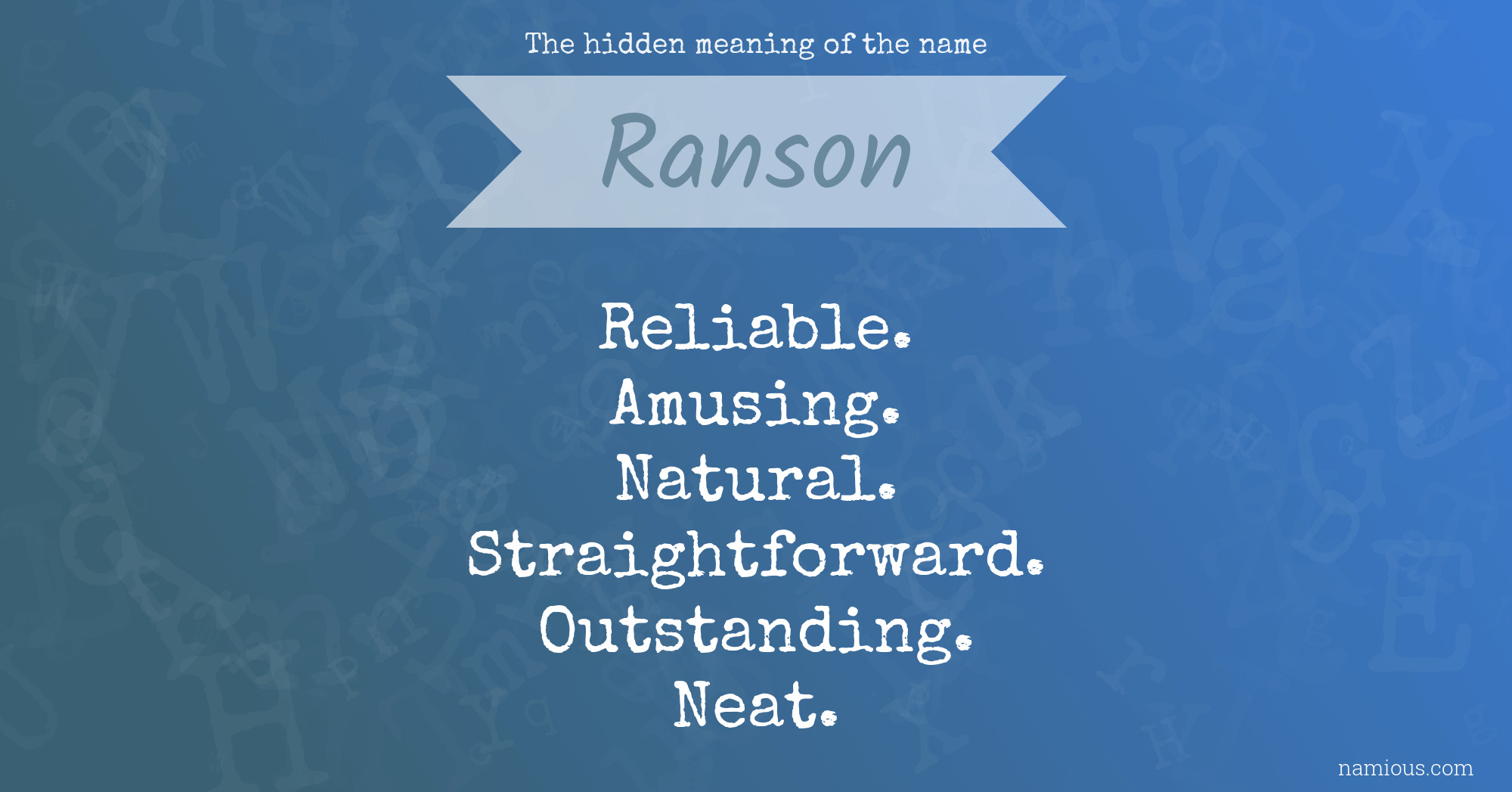 The hidden meaning of the name Ranson