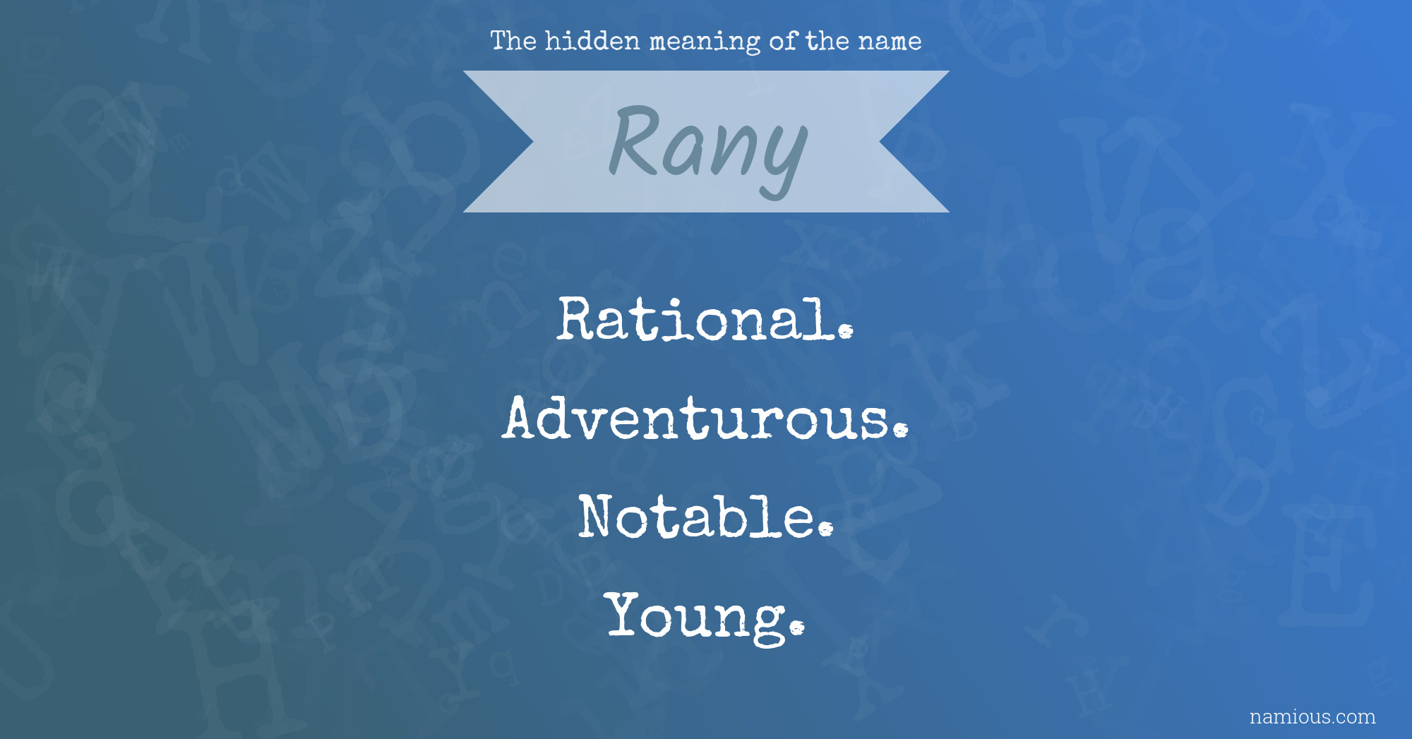 The hidden meaning of the name Rany