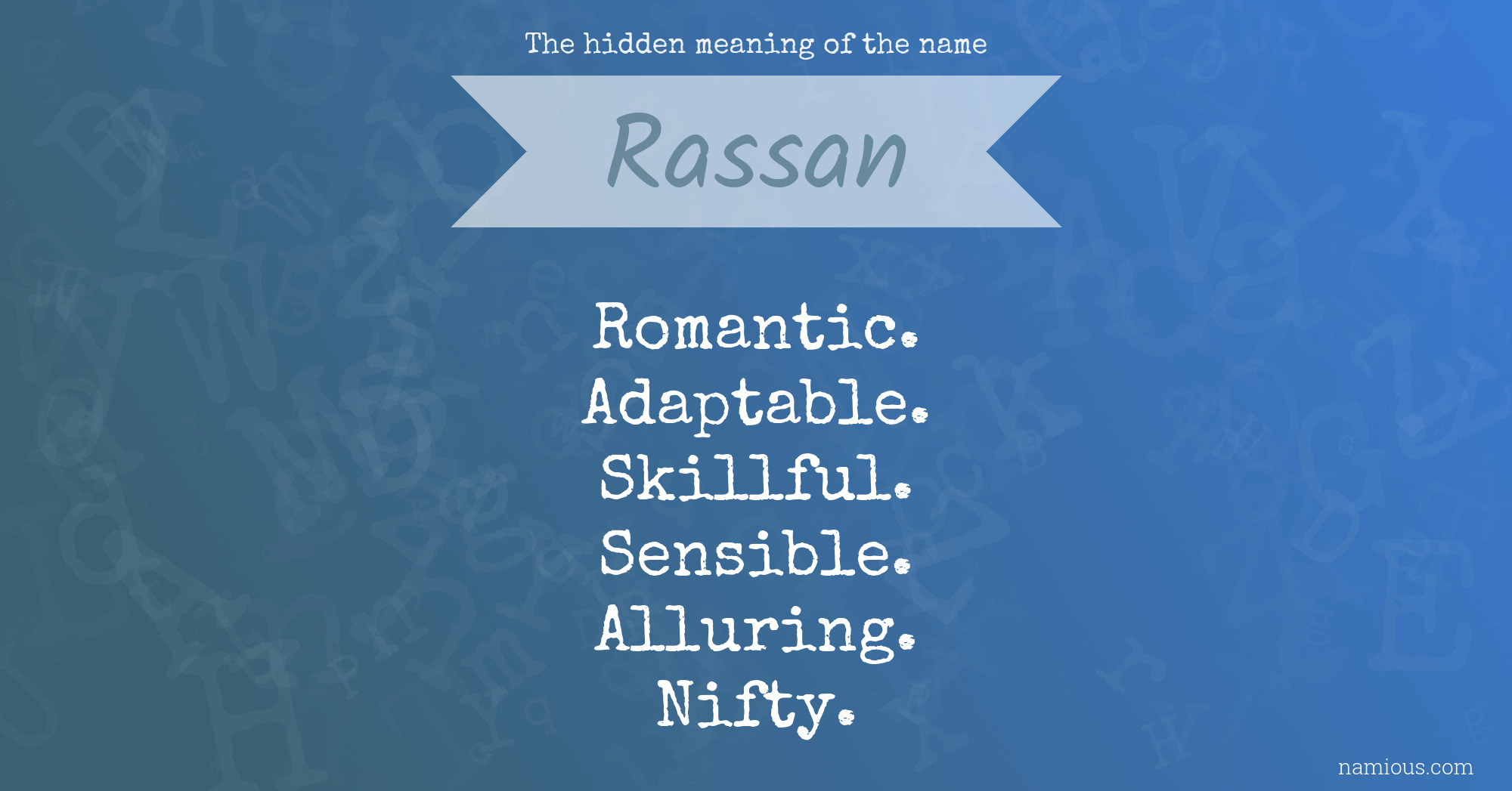 The hidden meaning of the name Rassan