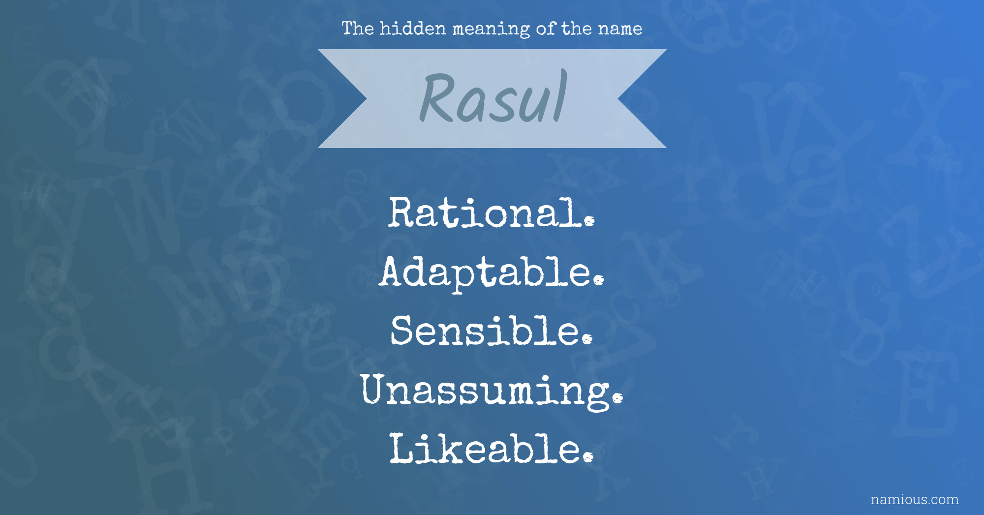 The hidden meaning of the name Rasul