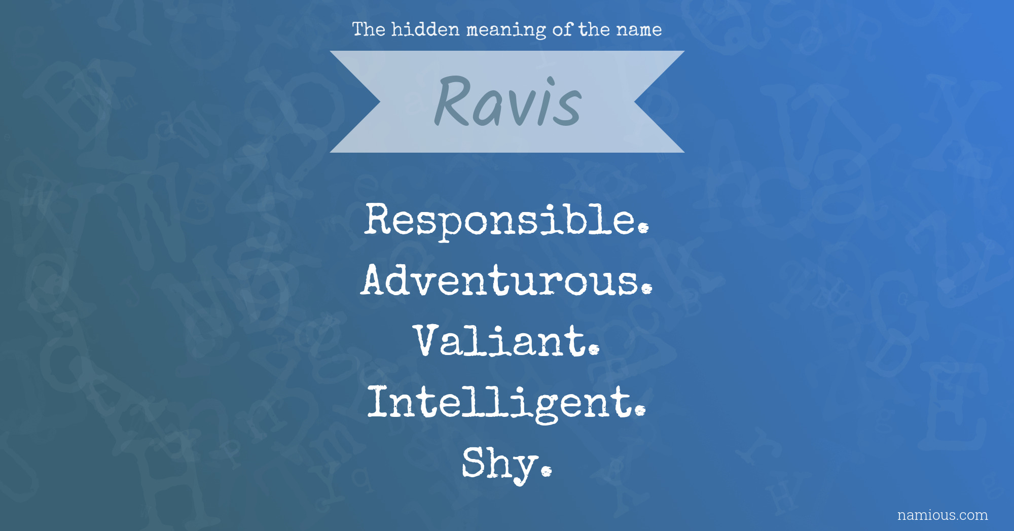 The hidden meaning of the name Ravis