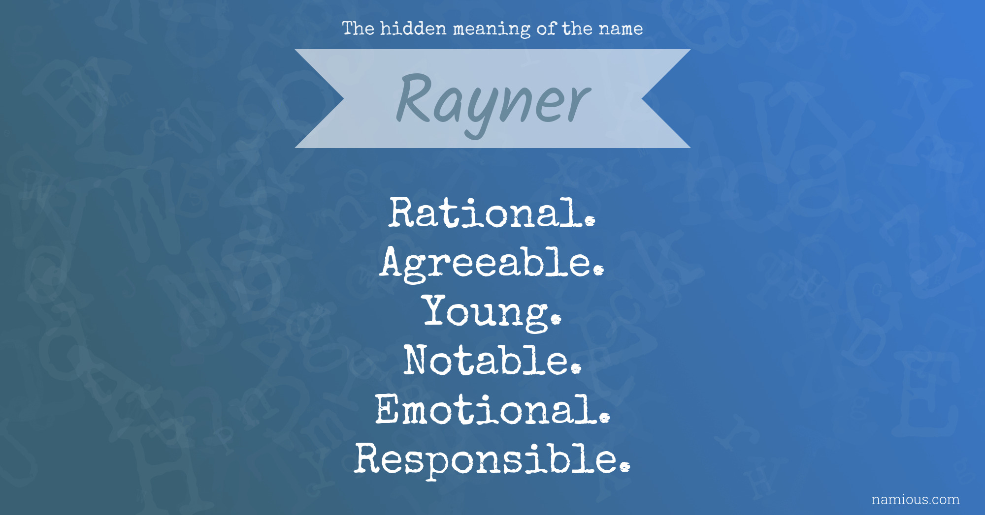 The hidden meaning of the name Rayner