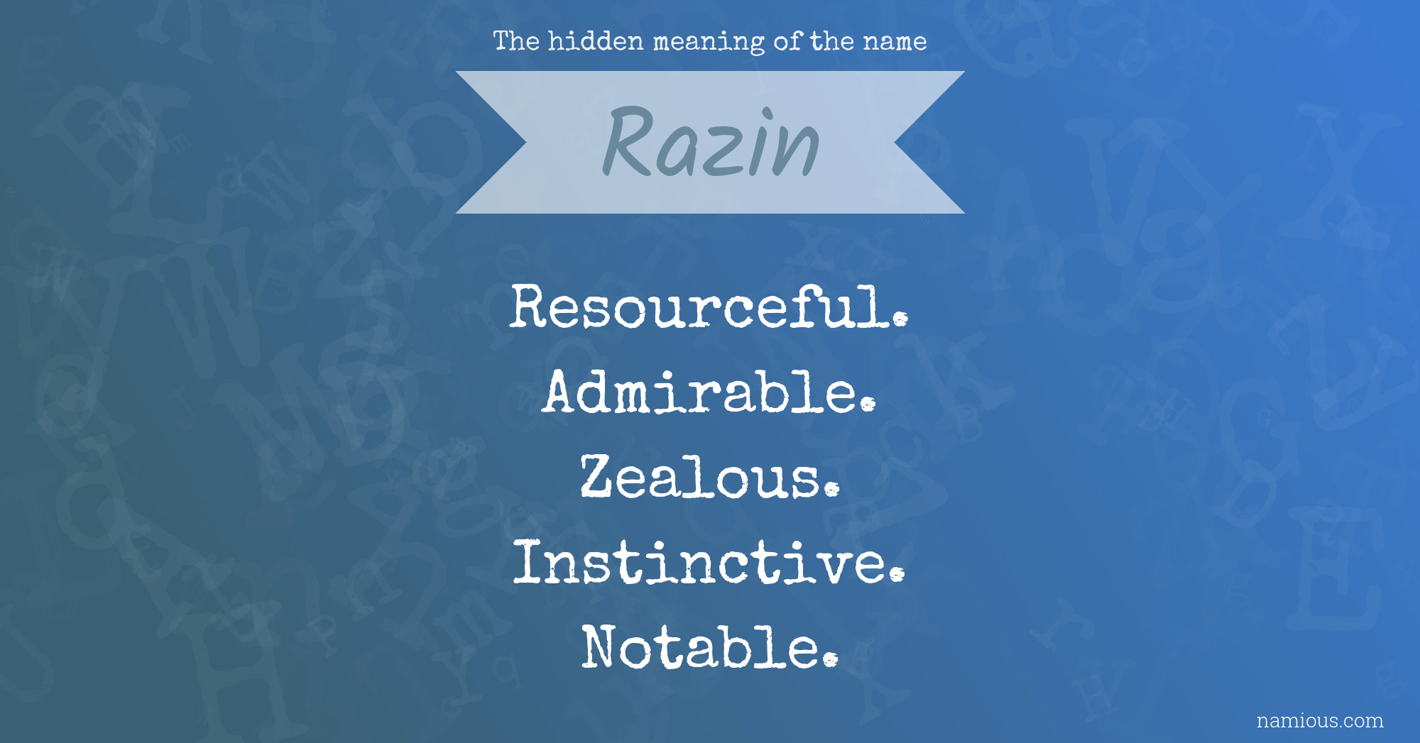 The hidden meaning of the name Razin