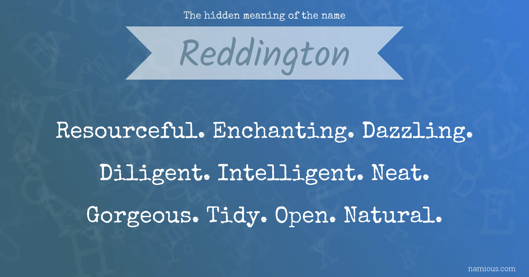 The hidden meaning of the name Reddington