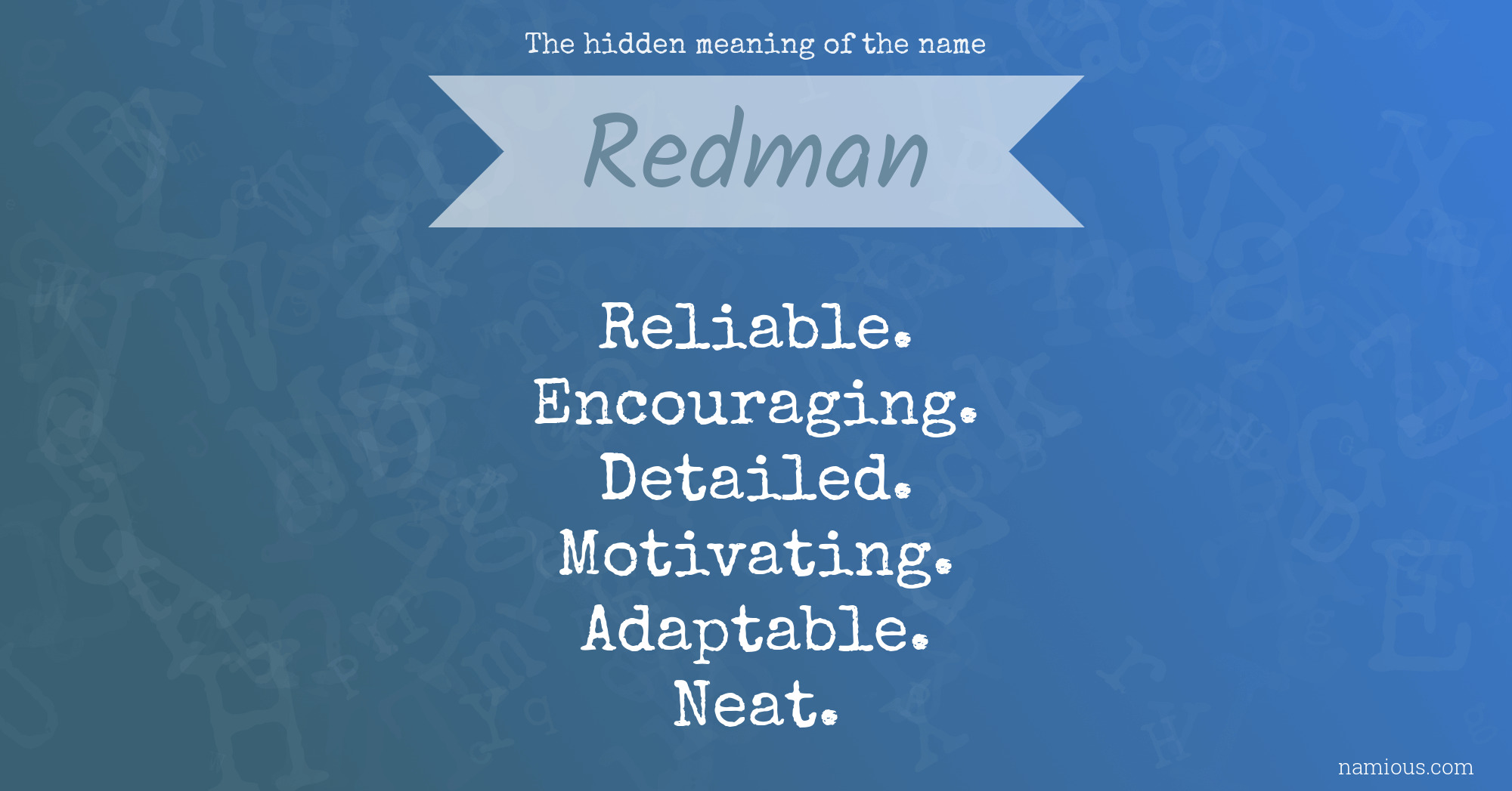 The hidden meaning of the name Redman