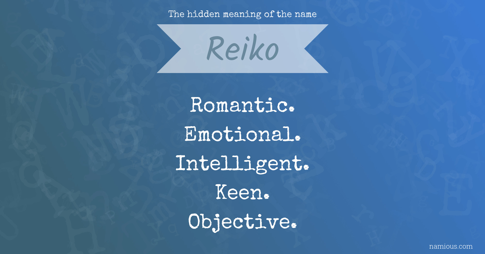 The hidden meaning of the name Reiko