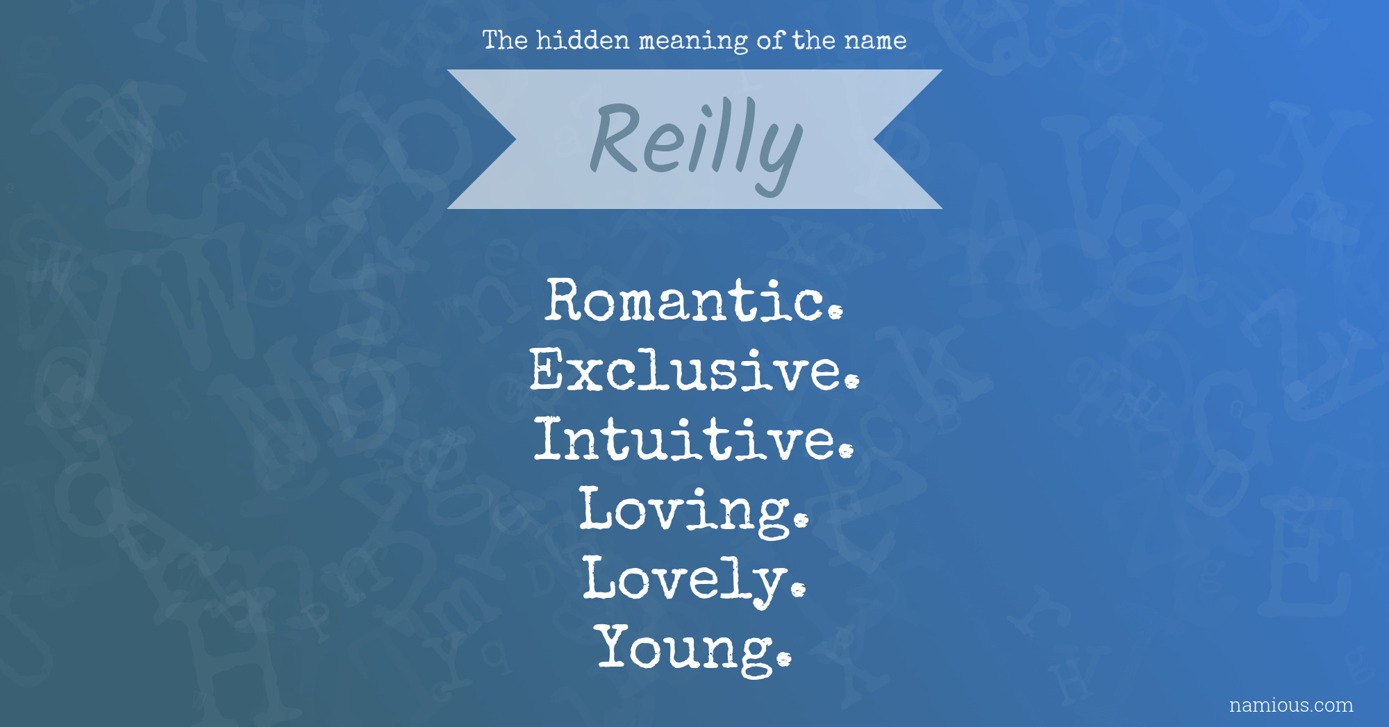 The hidden meaning of the name Reilly