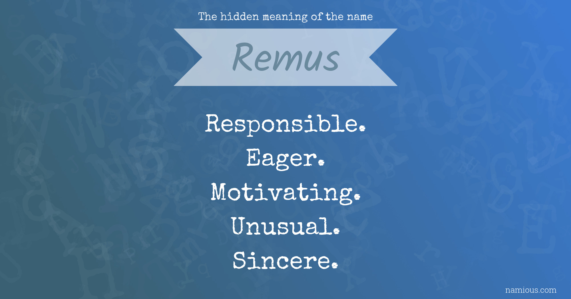 The hidden meaning of the name Remus