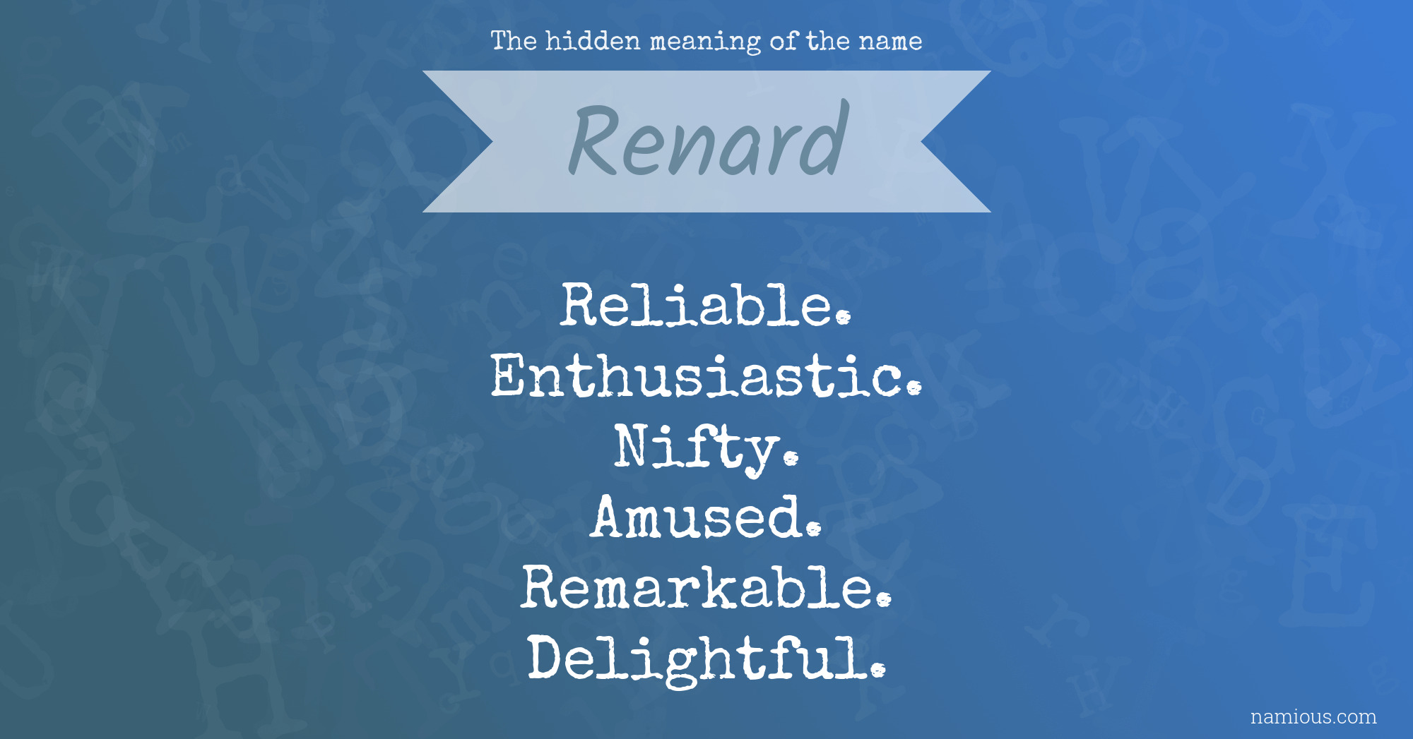 The hidden meaning of the name Renard