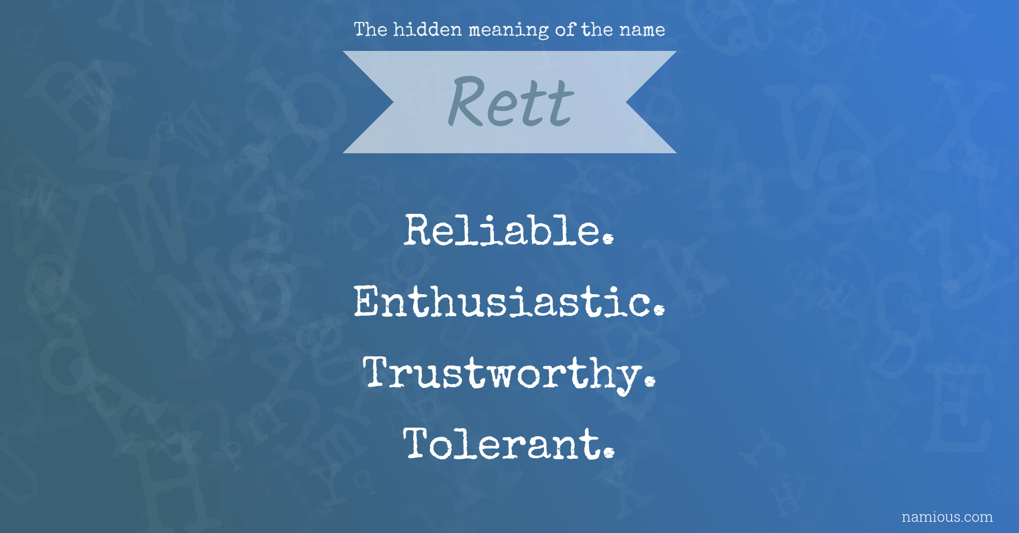 The hidden meaning of the name Rett