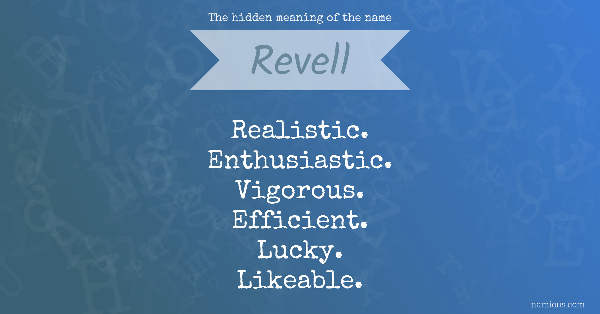 The hidden meaning of the name Revell