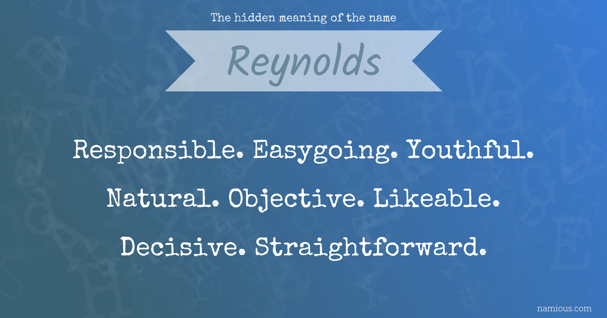 The hidden meaning of the name Reynolds