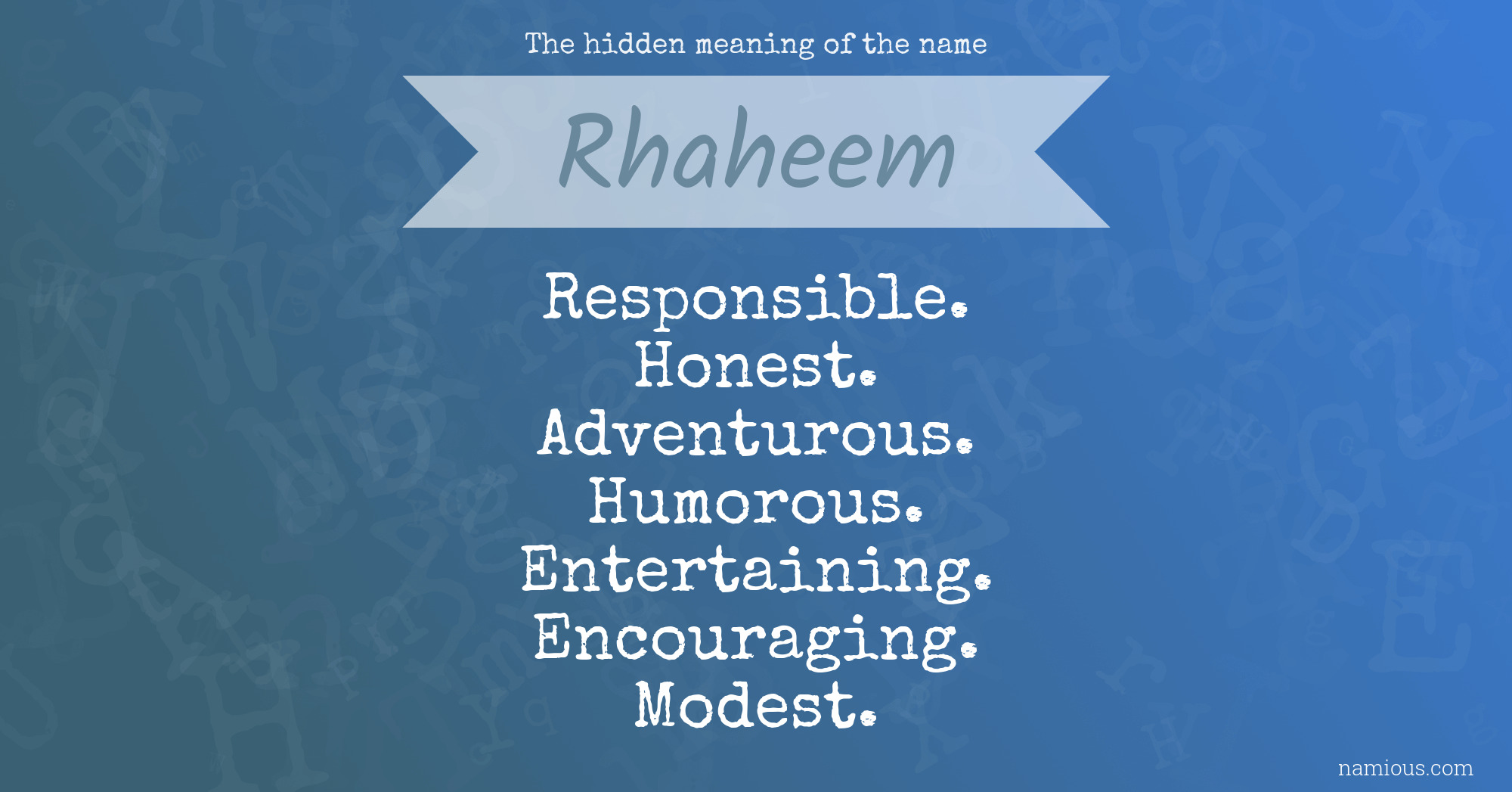 The hidden meaning of the name Rhaheem