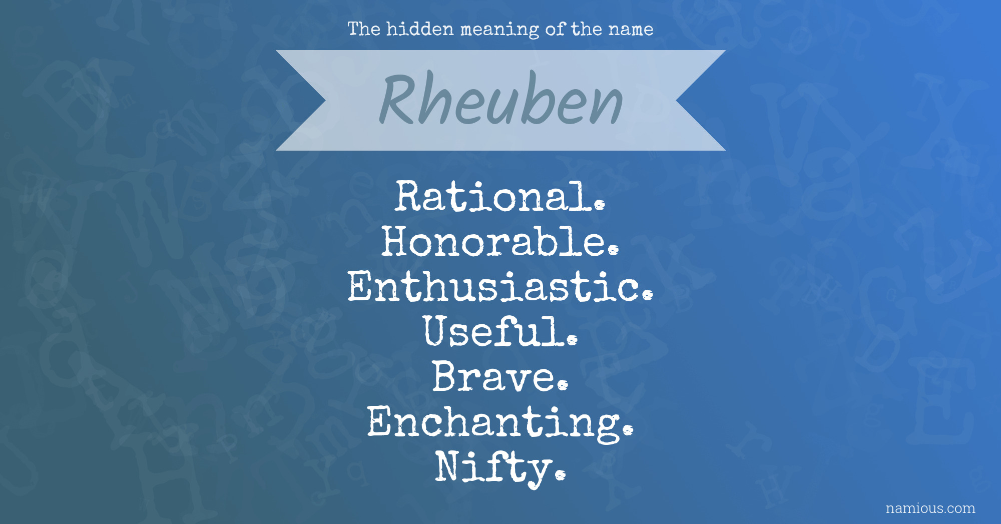 The hidden meaning of the name Rheuben