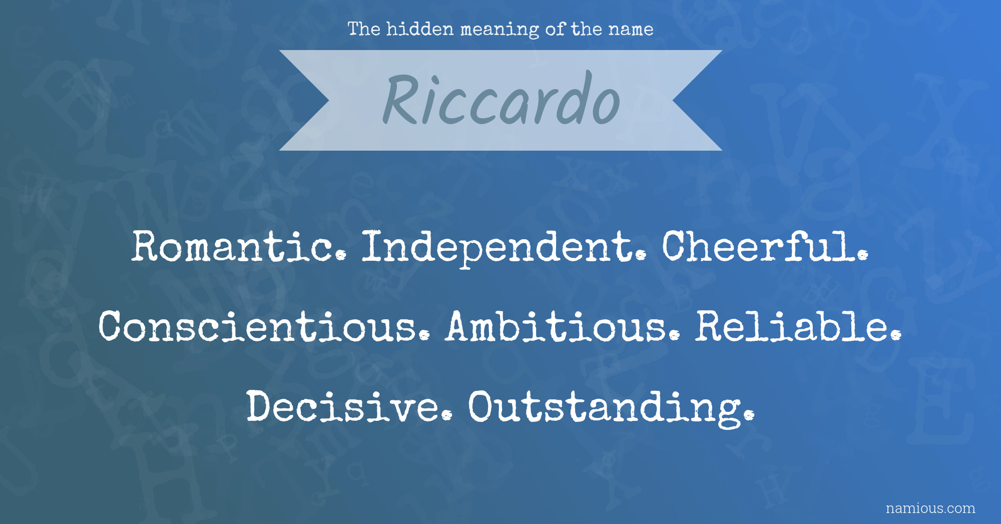 The hidden meaning of the name Riccardo