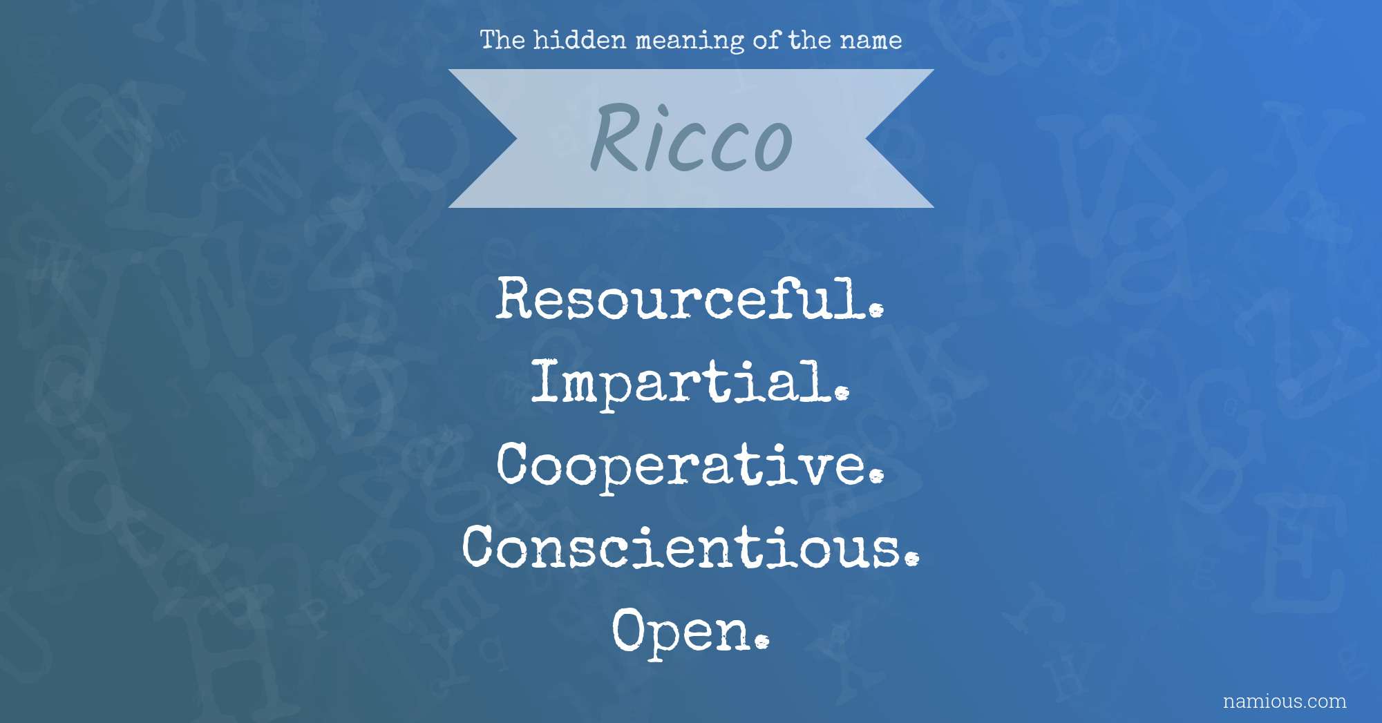 The hidden meaning of the name Ricco