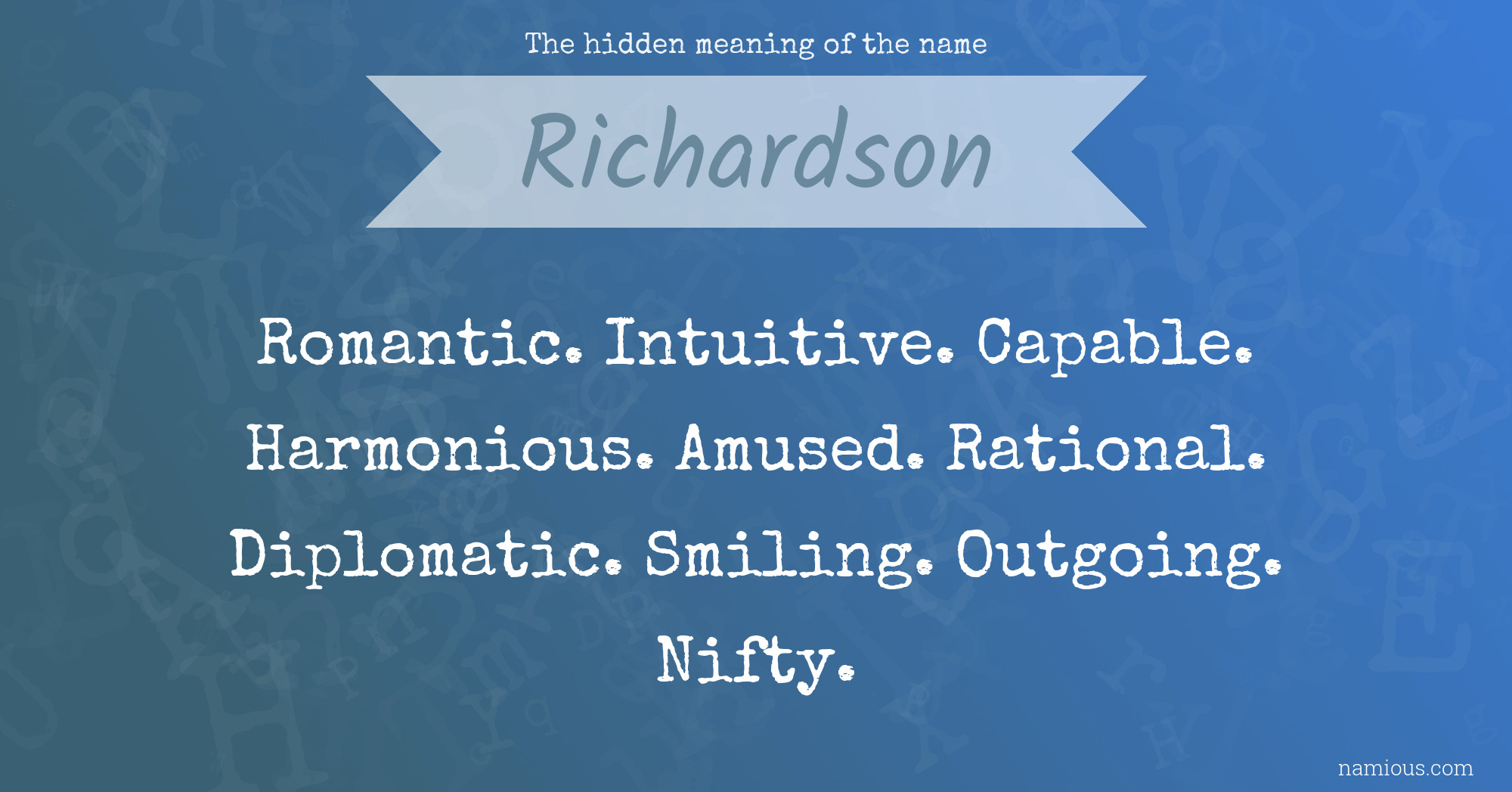 The hidden meaning of the name Richardson